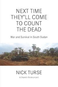 Produktbild: Next Time They'll Come to Count the Dead