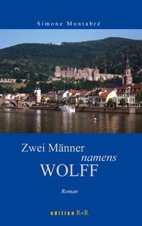 Produktbild: Zwei M&auml;nner namens Wolff