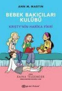 Produktbild: Bebek Bakicilari Kul&uuml;b&uuml; 1 - Kristynin Harika Fikri