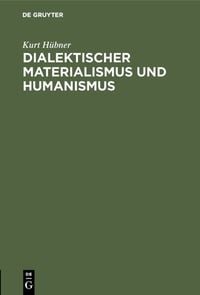 Produktbild: Dialektischer Materialismus und Humanismus