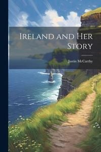 Produktbild: Ireland and Her Story