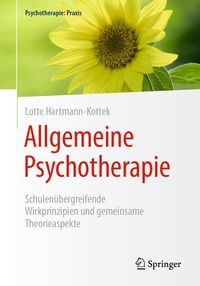 Bild vom Artikel Allgemeine Psychotherapie vom Autor Lotte Hartmann-Kottek