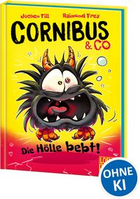 Produktbild Cornibus & Co (Band 3) - Die H&ouml;lle bebt!