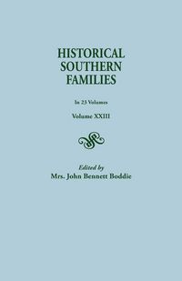 Produktbild: Historical Southern Families. in 23 Volumes. Volume XXIII