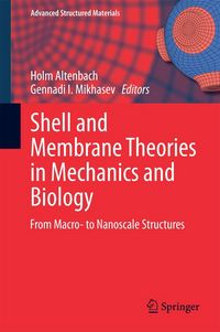 Produktbild: Shell and Membrane Theories in Mechanics and Biology