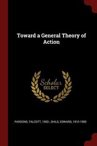 Produktbild: Toward a General Theory Of Act