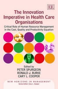 Produktbild: The Innovation Imperative in Health Care Organisations