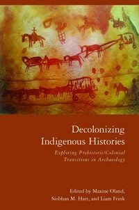 Produktbild: Decolonizing Indigenous Histories