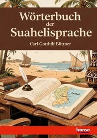 Produktbild: W&ouml;rterbuch der Suahelisprache