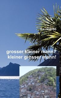 Produktbild: Grosser kleiner Mann? - Kleiner grosser Mann!