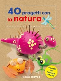 Produktbild: 40 progetti con la natura