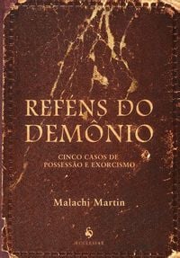 Produktbild: Ref&eacute;ns do Dem&ocirc;nio. Cinco Casos de Possess&atilde;o e Exorcismo