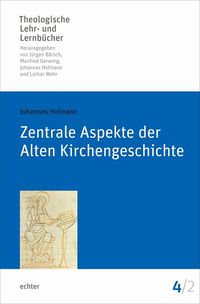 Produktbild: Zentrale Aspekte der Alten Kirchengeschichte