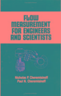 Produktbild: Cheremisinoff, N: Flow Measurement for Engineers and Scienti
