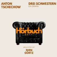Produktbild: Drei Schwestern. Ein Drama.