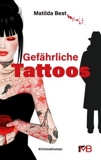 Produktbild: Gef&auml;hrliche Tattoos