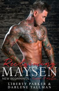 Produktbild: Reclaiming Maysen (New Beginnings, #1)