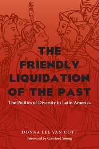 Produktbild: The Friendly Liquidation of the Past
