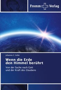 Produktbild: Wenn die Erde den Himmel ber&uuml;hrt