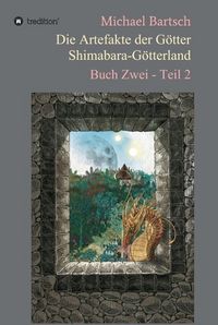 Produktbild: Die Artefakte der G&ouml;tter - Shimabara-G&ouml;tterland