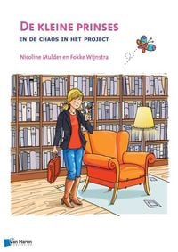 Produktbild: Wijnstra, F: De Kleine Prinses en de Chaos in Het Project