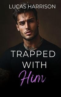 Produktbild: Trapped with Him