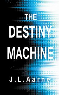Produktbild: The Destiny Machine