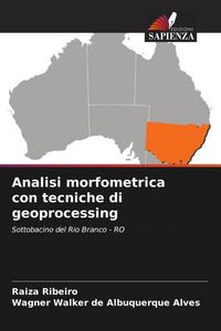 Produktbild: Analisi morfometrica con tecniche di geoprocessing