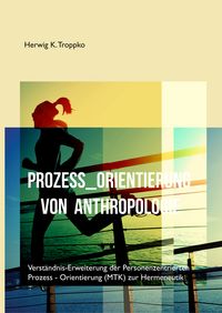 Produktbild: Prozess-Orientierung von Anthropologie