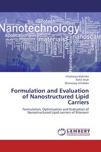Produktbild: Formulation and Evaluation of Nanostructured Lipid Carriers
