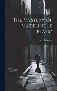 Produktbild: The Mystery Of Madeline Le Blanc
