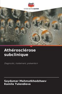 Produktbild: Ath&eacute;roscl&eacute;rose subclinique