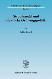 Produktbild: Stromhandel und staatliche Ordnungspolitik.