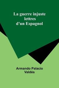 Produktbild: La guerre injuste