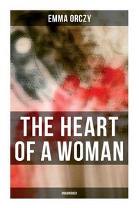 Produktbild: The Heart Of a Woman (unabridged)