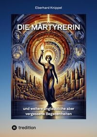 Produktbild: Die M&auml;rtyrerin