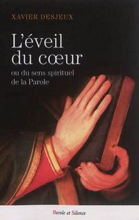 Produktbild: L'&eacute;veil du coeur : chemins pour une lecture spirituelle de l'Evangile
