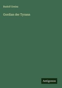 Produktbild: Gordian der Tyrann