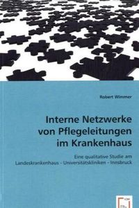 Produktbild: Wimmer, R: Interne Netzwerke von Pflegeleitungen im Krankenh