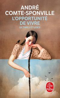 Produktbild: L'opportunit&eacute; de vivre : ultimes &eacute;tudes