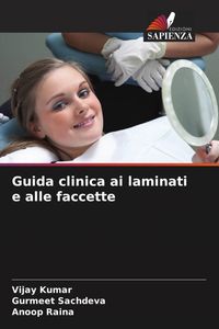 Produktbild: Guida clinica ai laminati e alle faccette