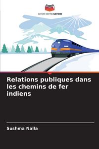Produktbild: Relations publiques dans les chemins de fer indiens