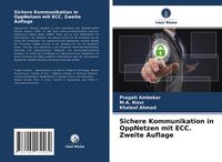 Produktbild: Sichere Kommunikation in OppNetzen mit ECC. Zweite Auflage