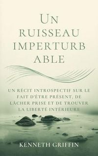 Produktbild: Un ruisseau imperturbable