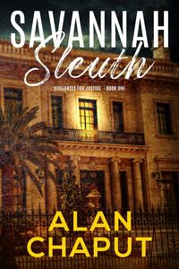 Produktbild: Savannah Sleuth (Vigilantes For Justice, #1)