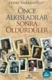 Produktbild: &Ouml;nce Alkisladilar Sonra &Ouml;ld&uuml;rd&uuml;ler