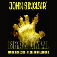 Bild vom Artikel John Sinclair - Brandmal vom Autor Mark Benecke