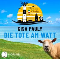 Bild vom Artikel Die Tote am Watt - Mamma Carlottas erster Fall vom Autor Gisa Pauly