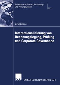 Bild vom Artikel Internationalisierung von Rechnungslegung, Prüfung und Corporate Governance vom Autor Dirk Simons