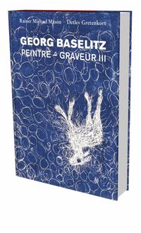 Produktbild: Georg Baselitz: Peintre &ndash; Graveur III